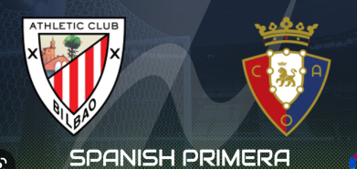 Spanish Primera Division Bilbao vs Osasuna pre-match prediction