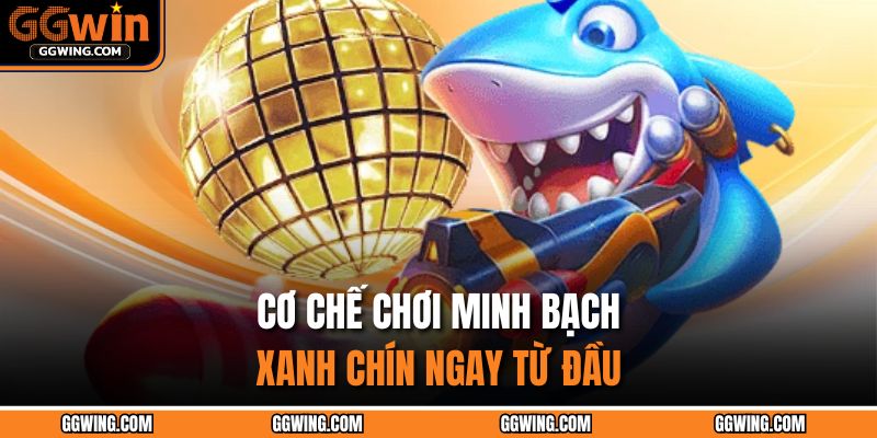 Bắn Cá Thần Rồng – Cuộc Săn Kho Báu Triệu Đô Cực Hấp Dẫn 3 Cơ chế chơi minh bạch, xanh chín ngay từ đầu